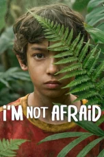 Nonton film I’m Not Afraid (2026) terbaru di Dutamovie21