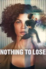 Nonton film Nothing to Lose (2026) terbaru di Dutamovie21 Nonton film Nothing to Lose (2026) terbaru di Dutamovie21