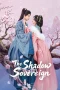 Nonton film The Shadow Sovereign (2026) terbaru di Dutamovie21 Nonton film The Shadow Sovereign (2026) terbaru di Dutamovie21