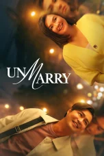 Nonton film UnMarry (2025) terbaru di Dutamovie21