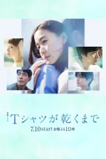 Nonton film Until the T-Shirt Dries (2026) terbaru di Dutamovie21
