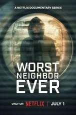 Nonton film Worst Neighbor Ever (2026) terbaru di Dutamovie21