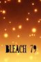Nonton film Bleach Season 1 Episode 79 terbaru di Dutamovie21