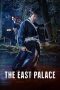 Nonton film The East Palace (2026) terbaru di Dutamovie21 Nonton film The East Palace (2026) terbaru di Dutamovie21