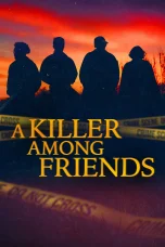Nonton film A Killer Among Friends Season 2 (2026) terbaru di Dutamovie21