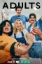 Nonton film Adults Season 2 (2026) terbaru di Dutamovie21 Nonton film Adults Season 2 (2026) terbaru di Dutamovie21