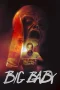 Nonton film Big Baby (2025) terbaru di Dutamovie21 Nonton film Big Baby (2025) terbaru di Dutamovie21