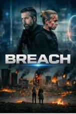 Nonton film Breach (2026) terbaru di Dutamovie21