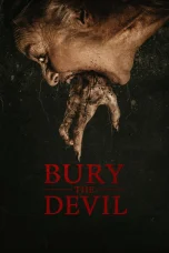 Nonton film Bury the Devil (2026) terbaru di Dutamovie21