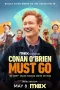 Nonton film Conan O’Brien Must Go Season 2 (2026) terbaru di Dutamovie21 Nonton film Conan O’Brien Must Go Season 2 (2026) terbaru di Dutamovie21
