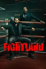 Nonton film Fightland (2026) terbaru di Dutamovie21