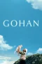Nonton film Gohan (2026) terbaru di Dutamovie21 Nonton film Gohan (2026) terbaru di Dutamovie21