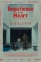 Nonton film Impatience of the Heart (2025) terbaru di Dutamovie21 Nonton film Impatience of the Heart (2025) terbaru di Dutamovie21