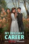 Nonton film My Brilliant Career (2026) terbaru di Dutamovie21 Nonton film My Brilliant Career (2026) terbaru di Dutamovie21