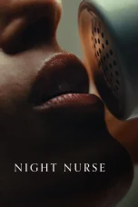 Nonton film Night Nurse (2026) terbaru di Dutamovie21