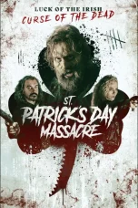 Nonton film St. Patrick’s Day Massacre (2025) terbaru di Dutamovie21