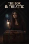 Nonton film The Box in the Attic (2026) terbaru di Dutamovie21 Nonton film The Box in the Attic (2026) terbaru di Dutamovie21