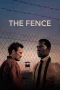 Nonton film The Fence (2025) terbaru di Dutamovie21