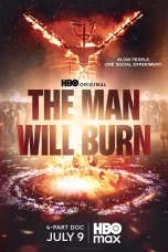 Nonton film The Man Will Burn (2026) terbaru di Dutamovie21