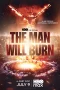Nonton film The Man Will Burn (2026) terbaru di Dutamovie21 Nonton film The Man Will Burn (2026) terbaru di Dutamovie21