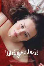 Nonton film Weightless (2025) terbaru di Dutamovie21