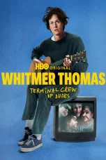 Nonton film Whitmer Thomas: Terminal Crew of Dudes (2026) terbaru di Dutamovie21