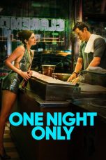 Nonton film One Night Only (2026) terbaru di Dutamovie21