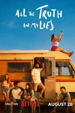 Nonton film All the Truth in My Lies (2026) terbaru di Dutamovie21