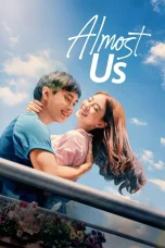 Nonton film Almost Us (2026) terbaru di Dutamovie21