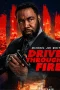 Nonton film Drive Through Fire (2026) terbaru di Dutamovie21