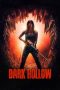 Nonton film Dark Hollow (2026) terbaru di Dutamovie21 Nonton film Dark Hollow (2026) terbaru di Dutamovie21