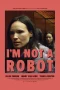 Nonton film I’m Not a Robot (2023) terbaru di Dutamovie21 Nonton film I’m Not a Robot (2023) terbaru di Dutamovie21