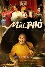 Nonton film The Scent Of Pho (2026) terbaru di Dutamovie21 Nonton film The Scent Of Pho (2026) terbaru di Dutamovie21