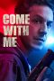 Nonton film Come with Me (2026) terbaru di Dutamovie21 Nonton film Come with Me (2026) terbaru di Dutamovie21