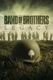 Nonton film Band of Brothers: Legacy (2026) terbaru di Dutamovie21