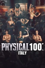 Nonton film Physical 100: Italy (2026) terbaru di Dutamovie21