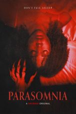 Nonton film Parasomnia (2025) terbaru di Dutamovie21