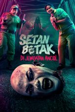 Nonton film Setan Botak di Jembatan Ancol (2025) terbaru di Dutamovie21