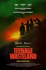 Nonton film Teenage Wasteland (2025) terbaru di Dutamovie21