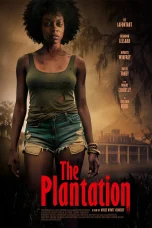 Nonton film The Plantation (2025) terbaru di Dutamovie21 Nonton film The Plantation (2025) terbaru di Dutamovie21