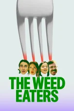 Nonton film The Weed Eaters (2025) terbaru di Dutamovie21