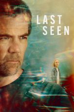 Nonton film Last Seen (2026) terbaru di Dutamovie21