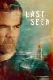 Nonton film Last Seen (2026) terbaru di Dutamovie21