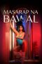 Nonton film Masarap Na Bawal (2026) terbaru di Dutamovie21